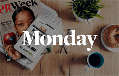 breakfast-briefing:-5-things-for-pr-pros-to-know-on-monday-morning